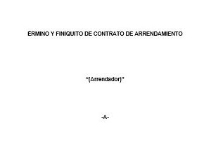 Termino Y Finiquito Contrato De Arrendamiento